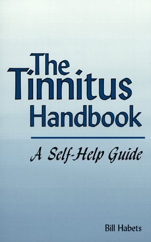 The Tinnitus Handbook : A Self Help Guide (Paperback)