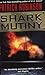 The Shark Mutiny by Patrick Robinson