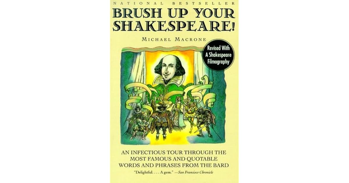 Brush Up Your Shakespeare! An Infectious Tour Through the Most Famous