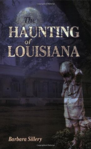 The Haunting of Louisiana (Paperback)