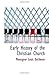 Early History of the Christian Church