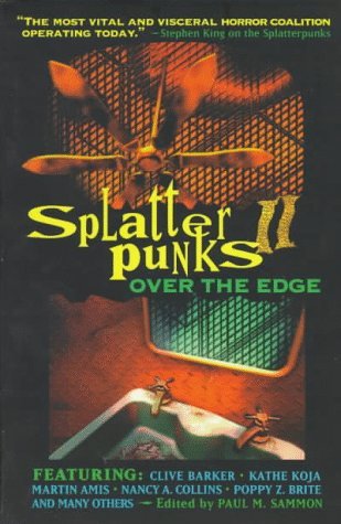 Splatterpunks II: Over the Edge (Paperback)
