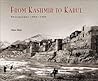 From Kashmir to Kabul: The Photographs of Burke and Baker, 1860-1900