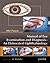 Manual of Eye Examination and Diagnosis: An Elaborated Ophthalmology