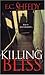 Killing Bliss by E.C. Sheedy