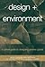 Design and Environment: A G...