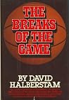 The Breaks of the...