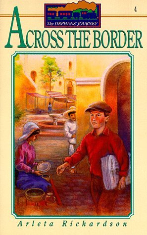 Across the Border (Orphans' Journey, #4)
