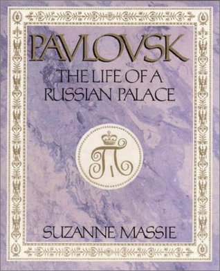 Pavlovsk : The Life of a Russian Palace (Paperback)