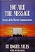You Are the Message by Roger Ailes