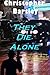 They Die Alone