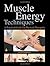 Muscle Energy Techniques by John   Gibbons