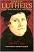 Martin Luther's Basic Theol...