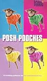 Posh Pooches: 12 ...