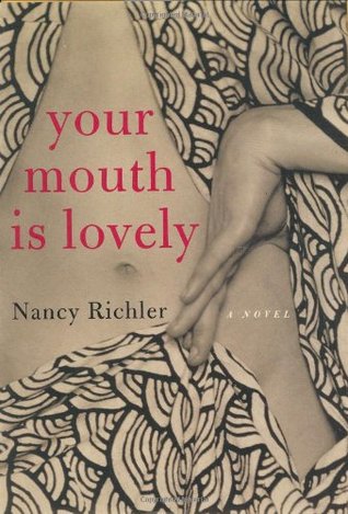 Your Mouth Is Lovely (Hardcover)