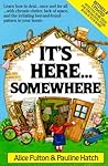 It's Here...Somewhere by Alice  Fulton