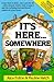 It's Here...Somewhere by Alice  Fulton