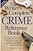 The Writer's Complete Crime Reference Book