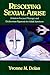 Resolving Sexual Abuse: Solution-Focused Therapy and Ericksonian Hypnosis for Adult Survivors