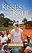 Kisses from Katie by Katie Davis Kisses from Katie by Katie Davis