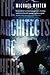 The Architects Are Here