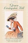 Grace Livingston Hill Collection No. 3 Grace Livingston Hill Collection No. 3