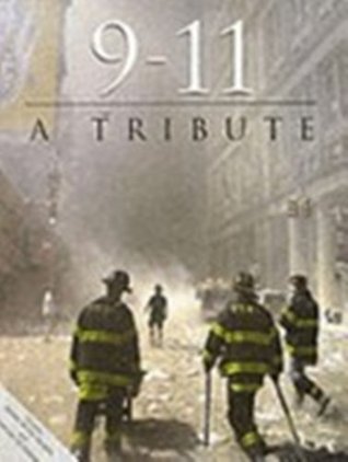 9-11: A TRIBUTE [Hardcover] (Hardcover)