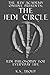The Jedi Circle:: Jedi Philosophy for Everyday Life (The Jedi Academy Online Presents:)