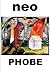 Neo Phobe