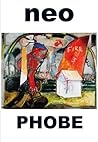 Neo Phobe