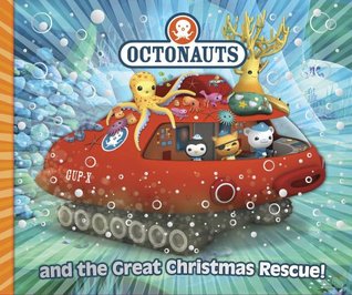Octonauts and the Great Christmas Rescue! (Hardcover)