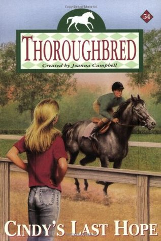 Cindy's Last Hope (Thoroughbred, #54)