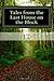 Tales from the Last House o...