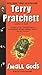 Small Gods by Terry Pratchett Small Gods by Terry Pratchett