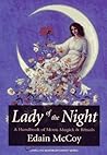 Lady of the Night: A Handbook of Moon Magick & Rituals