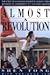 Almost a Revolution