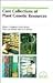 Core Collections of Plant Genetic Resources