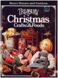Treasury of Christmas Crafts & Foods (Better Homes and Gardens)