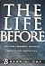 The Life Before