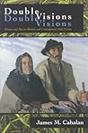 Double Visions: Women and Men in Modern and Contemporary Irish Fiction (Irish Studies)