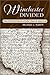 Winchester Divided: The Civil War Diaries of Julia Chase and Laura Lee