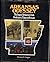Arkansas Odyssey: The Saga of Arkansas from Prehistoric Times to Present : A History