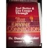 Divine Connection: Feel Better and Live Longer