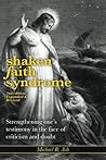 Shaken Faith Synd...