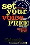 Set Your Voice Free
