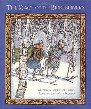 The Race of the Birkebeiners (Hardcover)