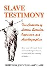 Slave Testimony: ...