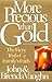 More Precious Than Gold by John C. Vaughn