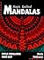 Magic Quilted Mandalas: Circle Medallions Made Easy