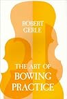 The Art of Bowing...